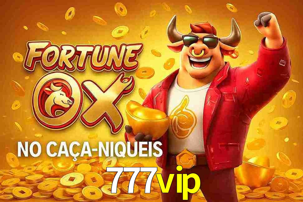 Jogo Fortune Ox no 777vip Cassino